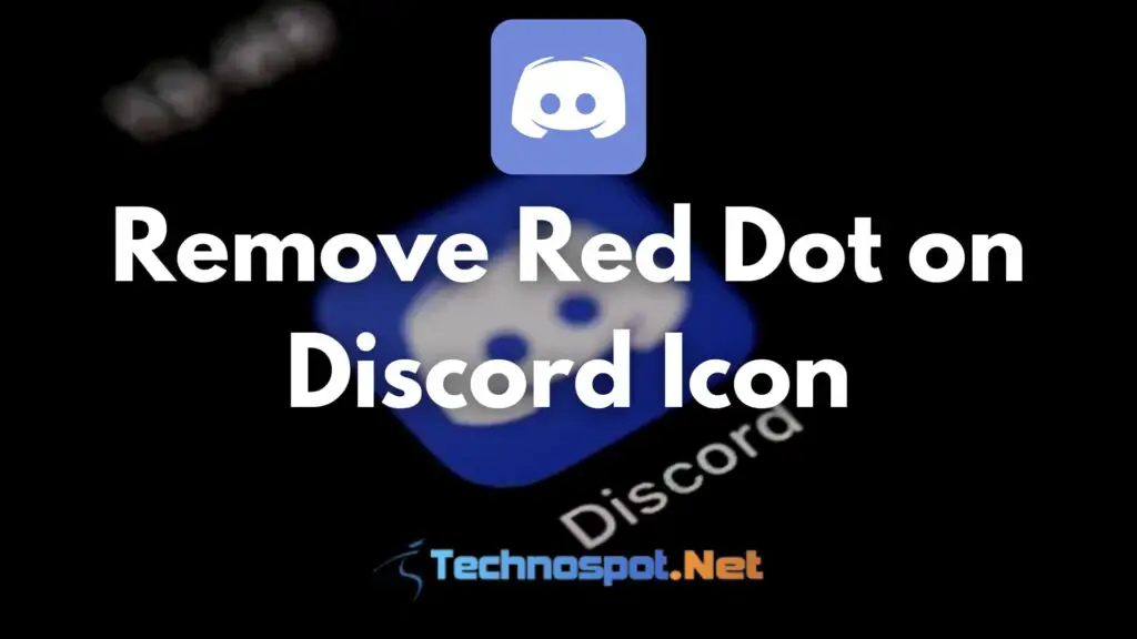 Remove Red Dot on Discord Icon