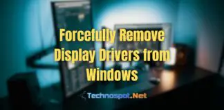 Forcefully Remove Display Drivers from Windows