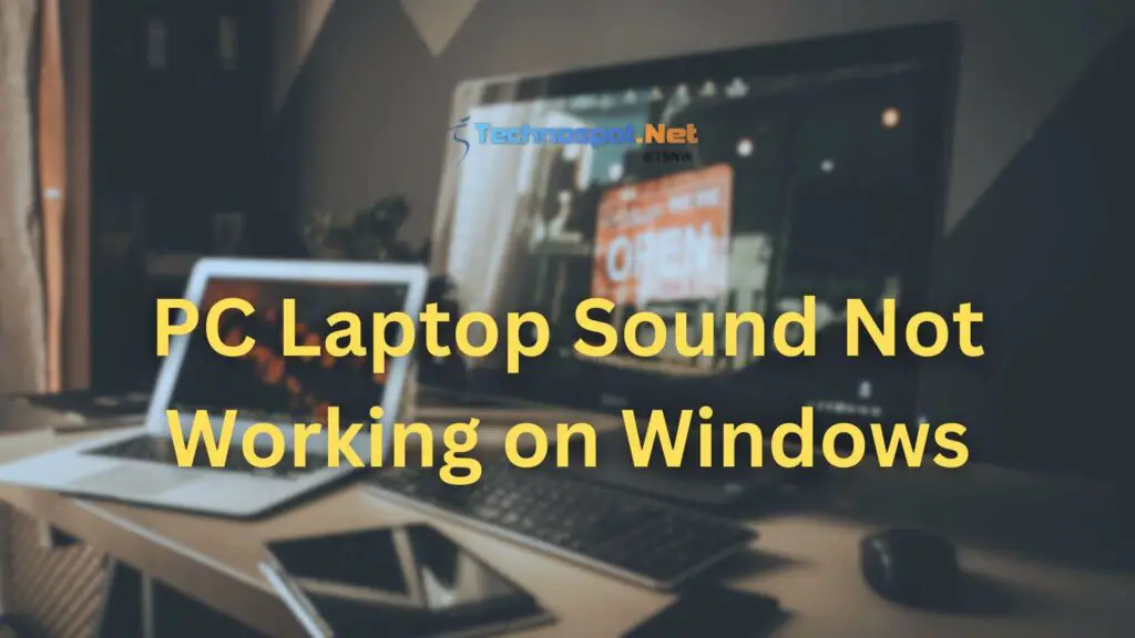 PC Laptop Sound Not Working on Windows