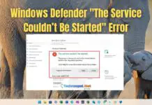 Windows Defender Service Couldnt Be Started Error