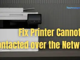 Fix Printer Cannot Be Contacted over the Network