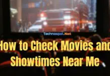 How to Check Movies and Showtimes Near Me