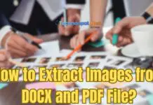 How to Extract Images from DOCX and PDF File