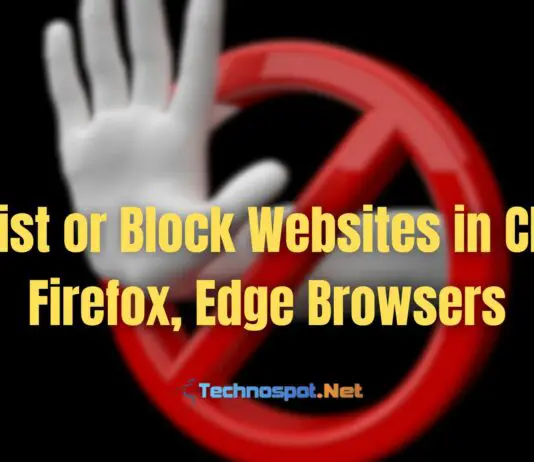 Blacklist or Block Websites in Chrome Firefox Edge Browsers