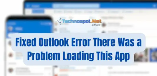 Fixed Outlook Error There Was a Problem Loading This App