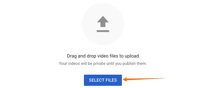 Select Files to Upload Video on YouTube