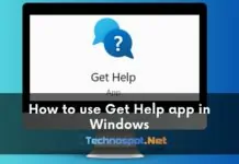 How to use Get Help app in Windows