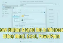 Save Button Grayed Out In Excel Word PowerPoint