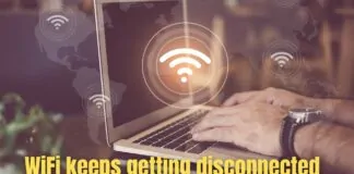 WiFi keeps getting disconnected