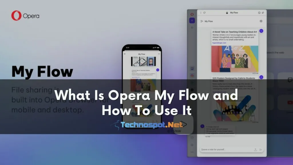 What Is Opera My Flow and How To Use It