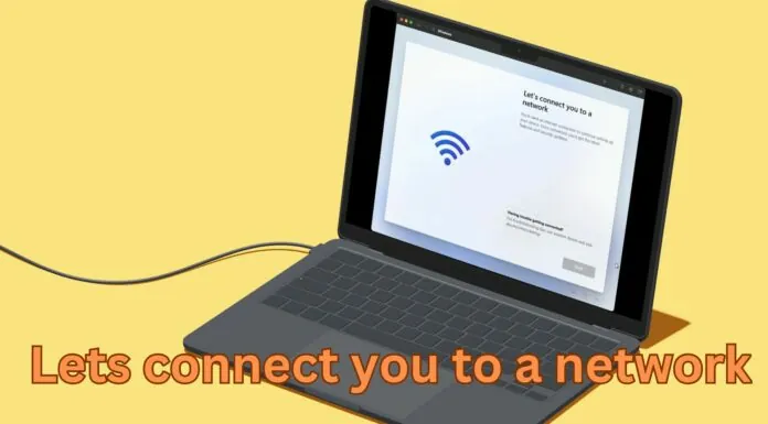 Lets connect you to a network