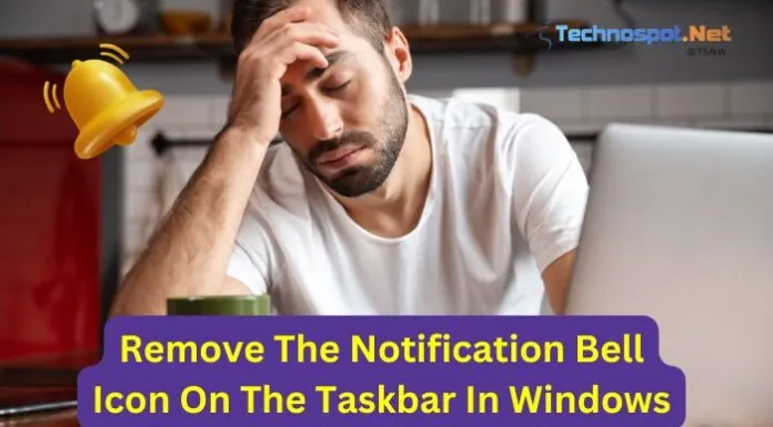 Remove The Notification Bell Icon On The Taskbar In Windows