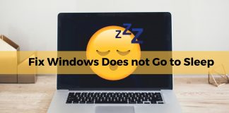 Fix Windows Does not Go to Sleep