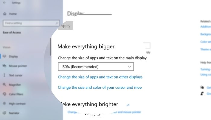 Make Everything bigger Windows 10
