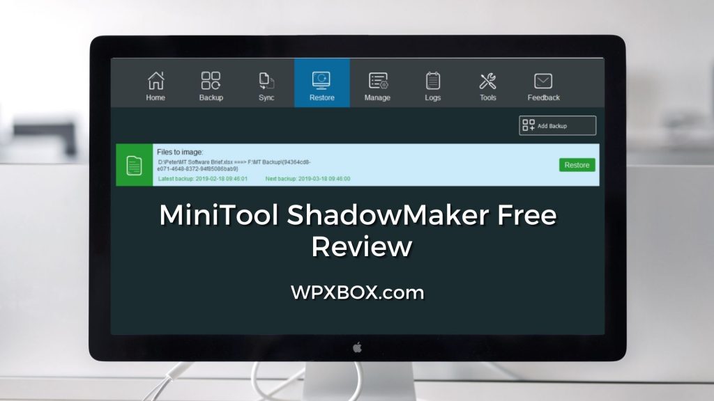 MiniTool ShadowMaker Free Review : Has Your Back?